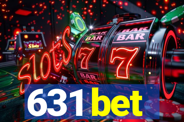 631 bet